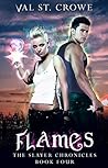 Flames (Slayer Chronicles, #4)