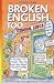 Broken English too by Stewart Clark