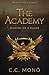 The Academy: Making of a Ruler (The Eagle King's Academy, #1)