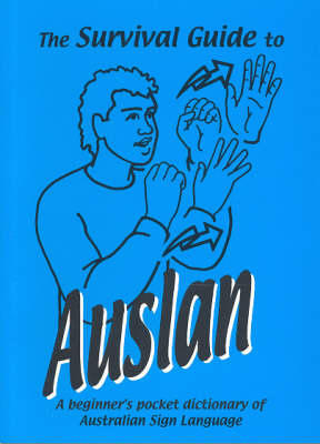 The Survival Guide to Auslan