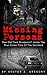 Missing Persons: How Did Th...