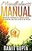Mindfulness Manual: Meditat...