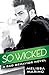 So Wicked (Bad Behavior #3)