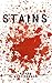 Stains