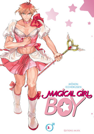 Magical Girl Boy, tome 2 (Magical Girl Boy #2)