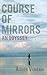 Course of Mirrors