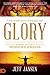 The Furious Sound of Glory:...