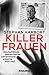 Killerfrauen by Stephan Harbort