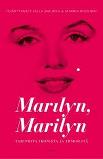 Marilyn, Marilyn: Tarinoita ikonista ja ihmisestä