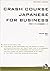 Crash Course Japanese For Business