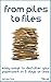 From Piles to Files: Easy W...