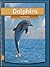 Dolphins