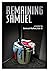 Remaining Samuel
