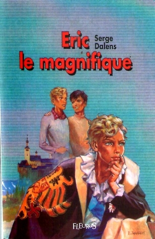 ERIC LE MAGNIFIQUE