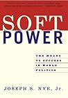Soft Power: The M...