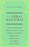 10 OBRAS MAESTRAS: Poesía escrita en español (10 obras maestras  nº 1) (Spanish Edition)