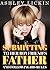 EROTICA: Submitting to Her Boyfriend's Father and Following His Rules: A Beautiful Forced Submission and Domination Tale