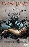 Die Hexenholzkrone (Der letzte König von Osten Ard, #1.1)