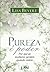 Pureza É Poder: Por que as mulheres perdem quando cedem (Portuguese Edition)