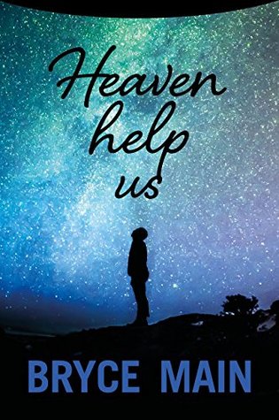 Heaven Help Us