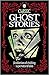 Classic ghost stories A collection of chillling supernatural tales