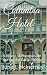 Columbia Hotel by June J. McInerney