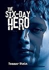 The Six-Day Hero