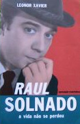 Raul Solnado : a vida não se perdeu (Paperback)