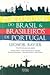 Portugueses do Brasil e Brasileiros de Portugal