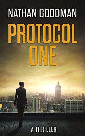 Protocol One (Special Agent Jana Baker, #1)