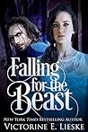 Falling for the Beast by Victorine E. Lieske