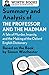 Summary and Analysis of The Professor and the Madman: A Tale of Murder, Insanity, and the Making of the Oxford English Dictionary: Based on the book by Simon Winchester (Smart Summaries)