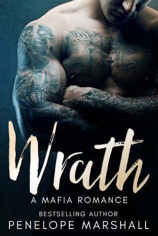 Wrath (Deadly Sin Series, #1)