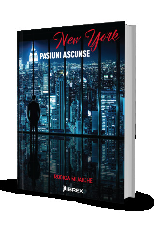 New York. Pasiuni Ascunse (Pasiuni, #1)