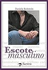 Escote masculino:...