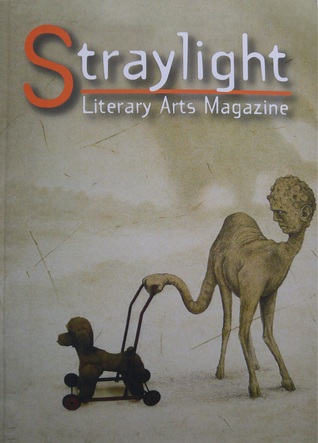 Straylight Literary Arts Magazine (Issue #10.2)