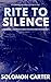 Rite To Silence (London Cal...