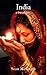 India (A Travelogue - Book 9)