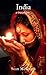 India (A Travelogue - Book 9)