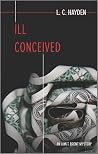Ill Conceived