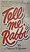 Tell Me, Rabbi