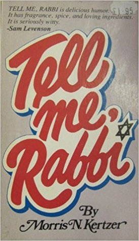 Tell Me, Rabbi