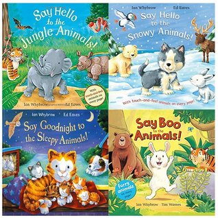 Say Hello to the Animals 6 Books Collection Set (say hello to the baby animals,say hello to the animals,Say Boo to the Animals!,Say Hello to the Jungle Animals!,Say Hello to the Snowy Animals!,Say (Paperback)