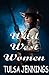 Wild West Women: An Old West Lesbian Love Affair Full of Danger and Passion