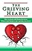 The Grieving Heart - How To Deal With Financial Stress by Fiona Welsh