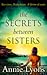 The Secret Between Sisters