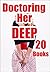 Doctoring Her DEEP (20 Stories of Medical Romance)