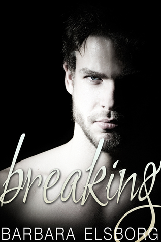 Breaking (Fall or Break, #2)
