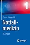 Notfallmedizin (Springer-Lehrbuch) (German Edition) Notfallmedizin (Springer-Lehrbuch) (German Edition)