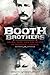 The Booth Brothers: Drama, Fame, and the Death of President Lincoln (Encounter: Narrative Nonfiction Stories)
